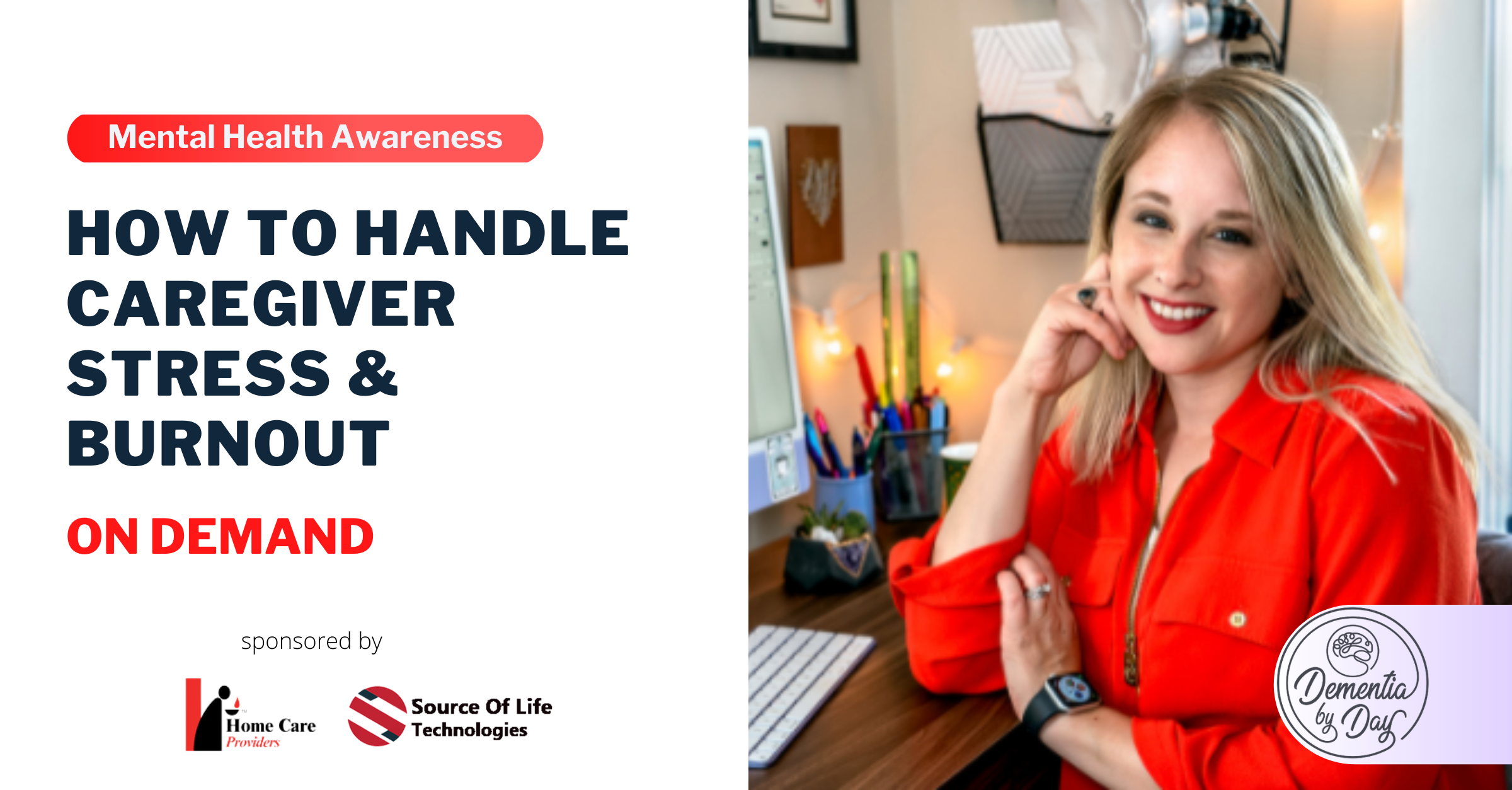 On Demand Webinar How to Handle Caregiver Burnout and Stress