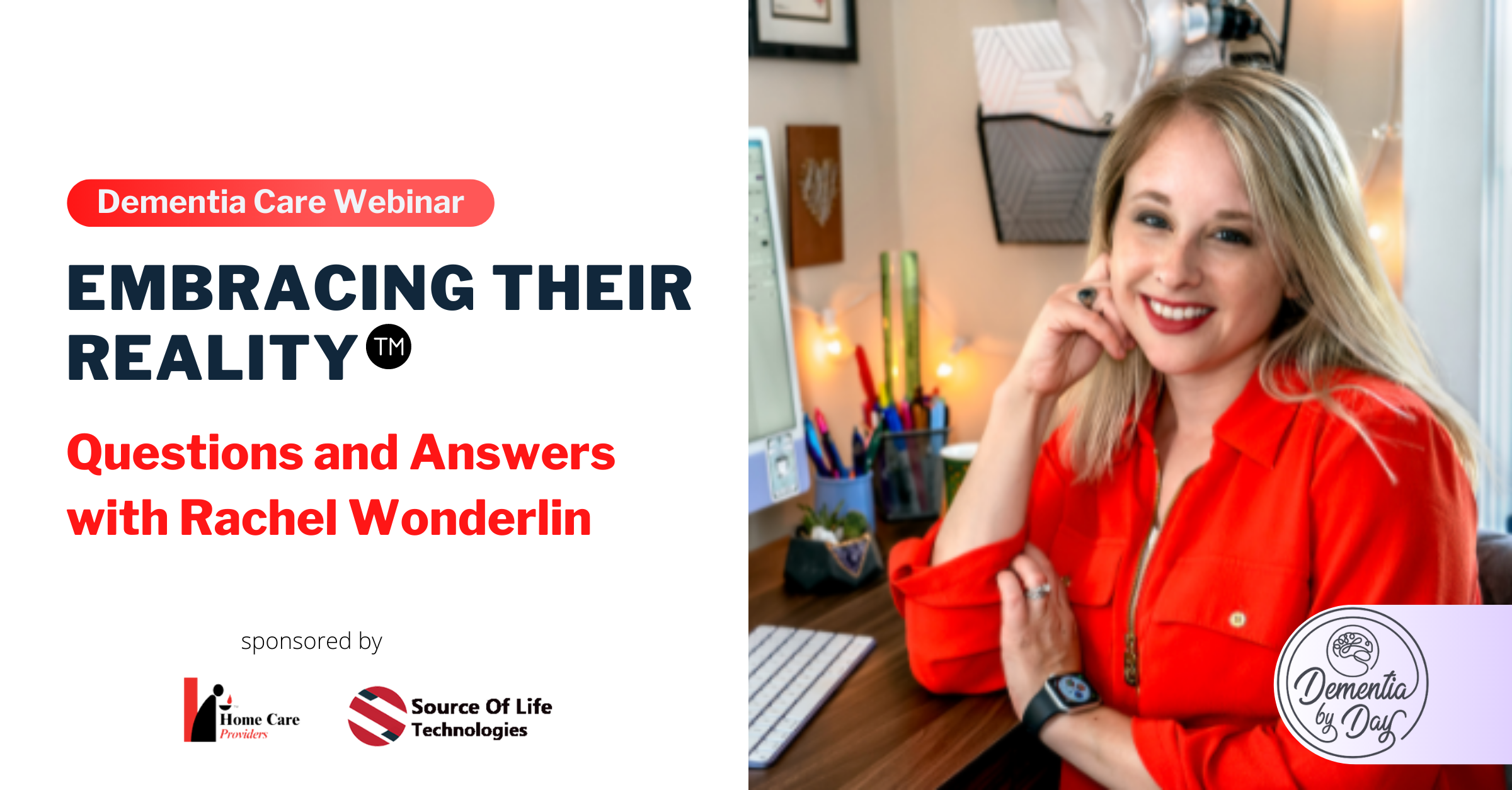 Webinar Q&A | Embracing Their Reality
